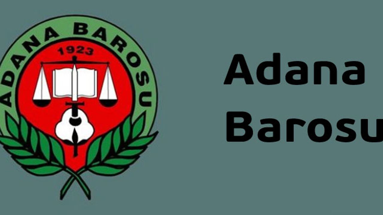 Adana Barosu’ndan Avukatlık Kanunu değişikliğine tepki: Mesleğimiz zehirleniyor