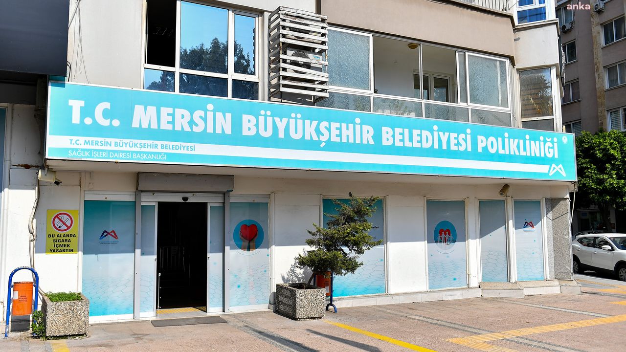 Mersin Büyükşehir'den ücretsiz sağlık hizmeti