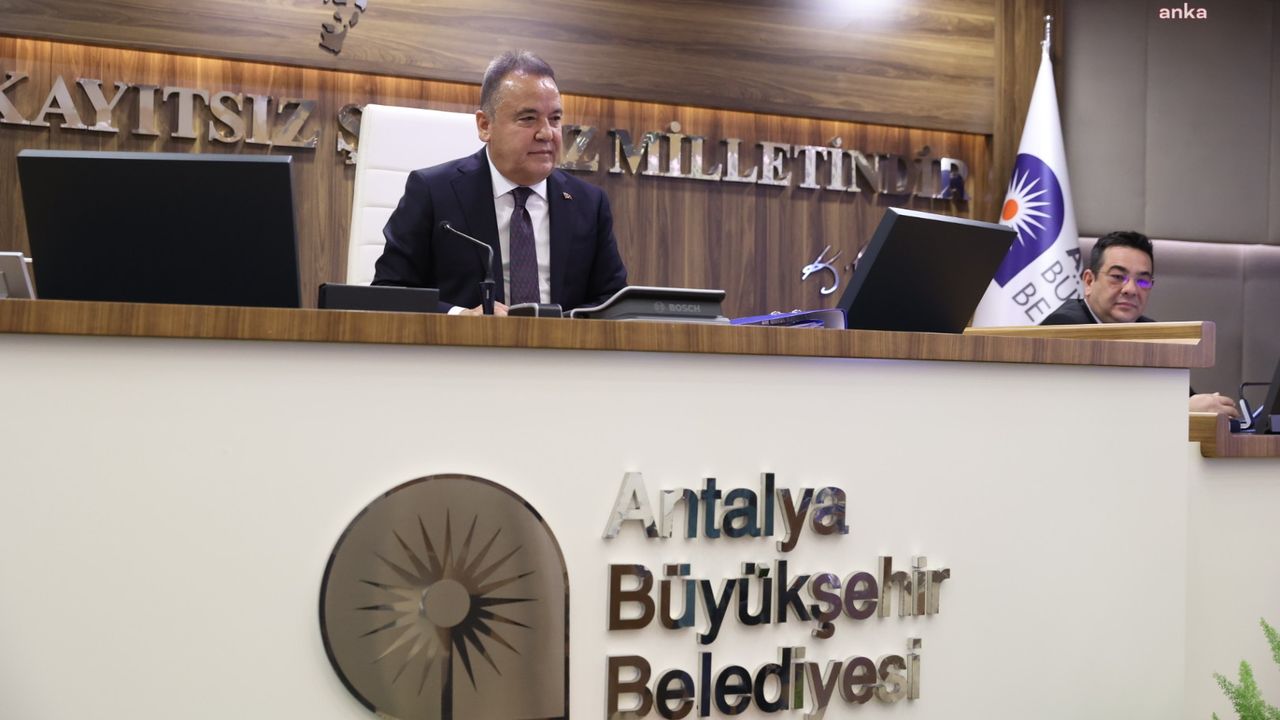 Antalya Büyükşehir'in 2023 yılı taslak bütçesi oybirliğiyle kabul edildi