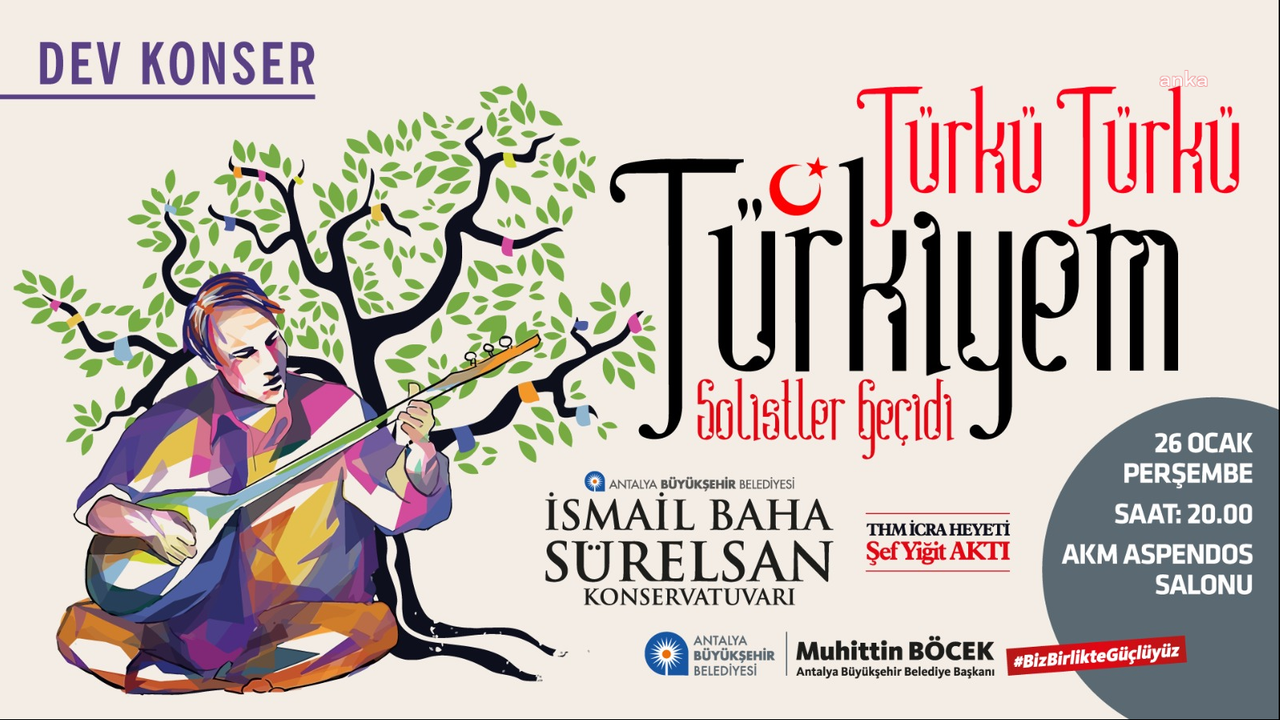 'Türkü Türkü Türkiyem' konseri Antalyalı müzikseverlerle buluşacak