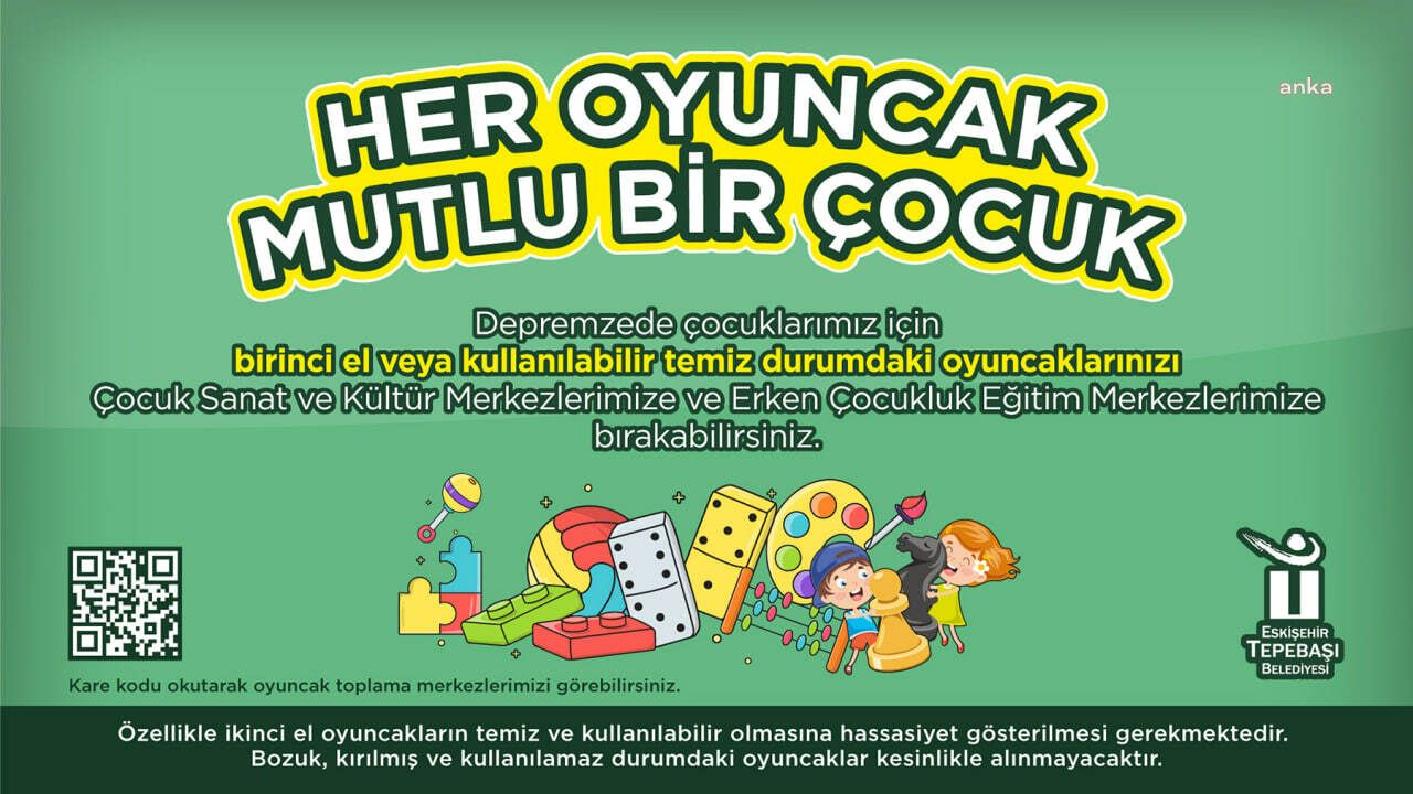 Tepebaşı Belediyesi'nden depremzede çocuklar için oyuncak kampanyası