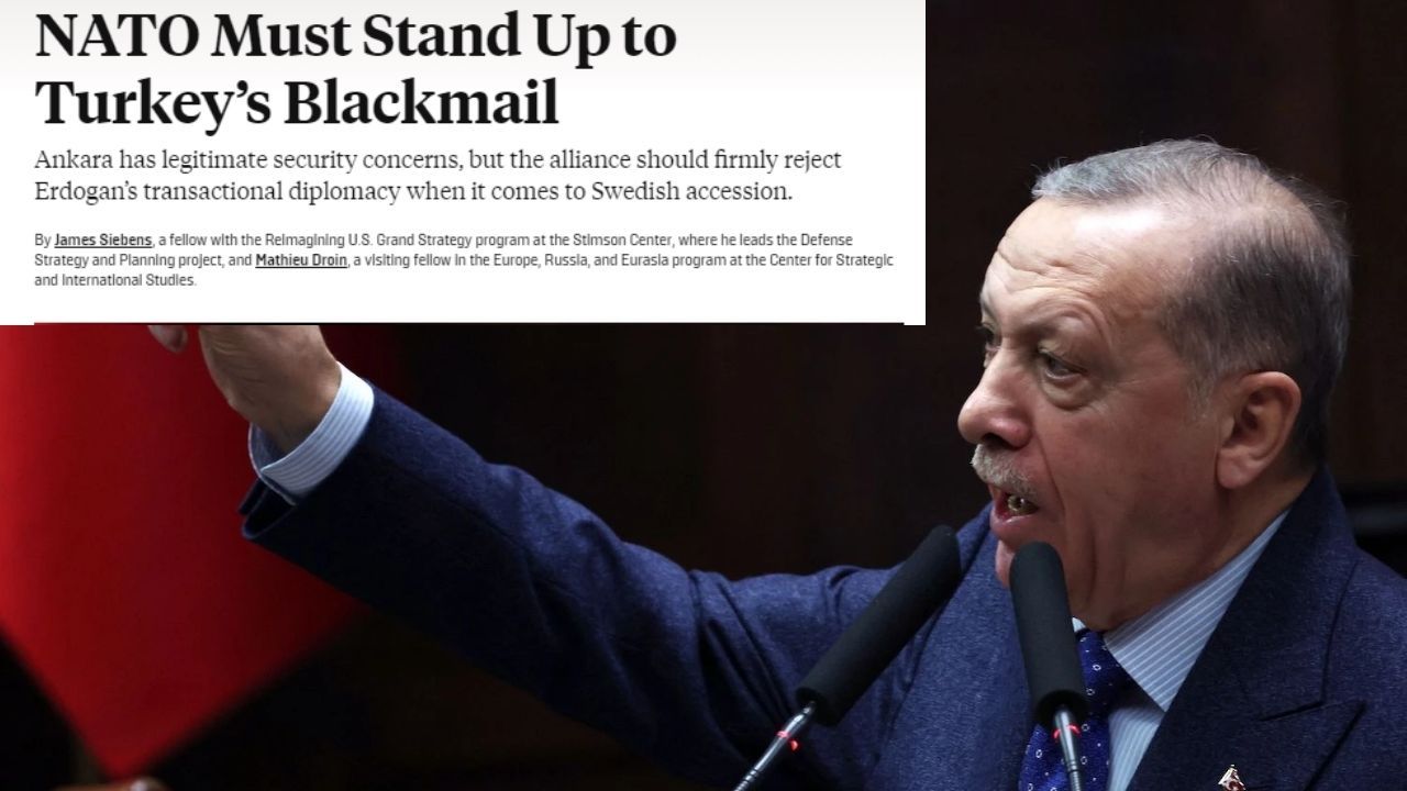 Foreign Policy'den Erdoğan analizi: NATO, Türkiye'nin şantajına karşı durmalı