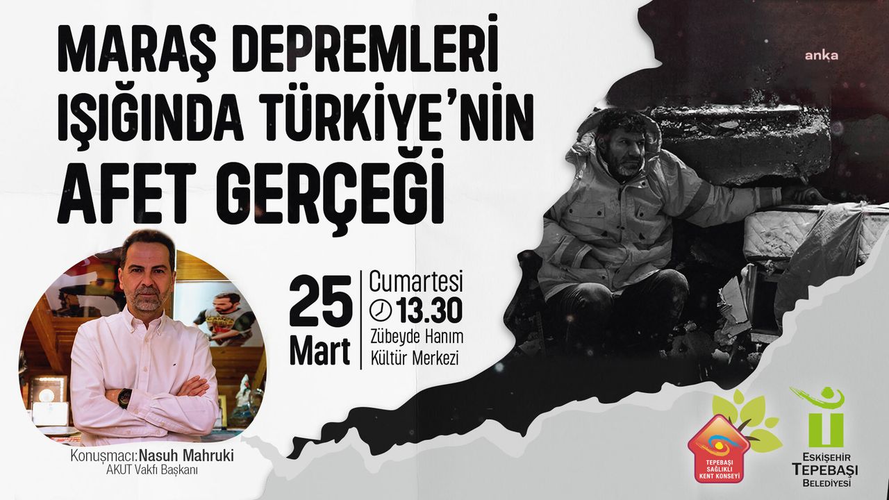 Tepebaşı, Nasuh Mahruki'nin katılımıyla ‘Türkiye’nin Afet Gerçeği’ni konuşacak