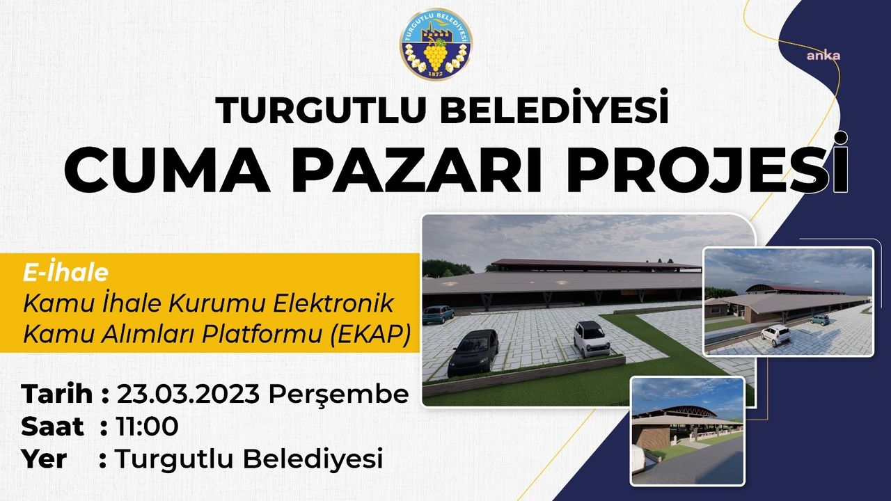 Turgutlu Belediyesi, Cuma Pazarı Projesi’nde yeniden ihaleye çıkıyor