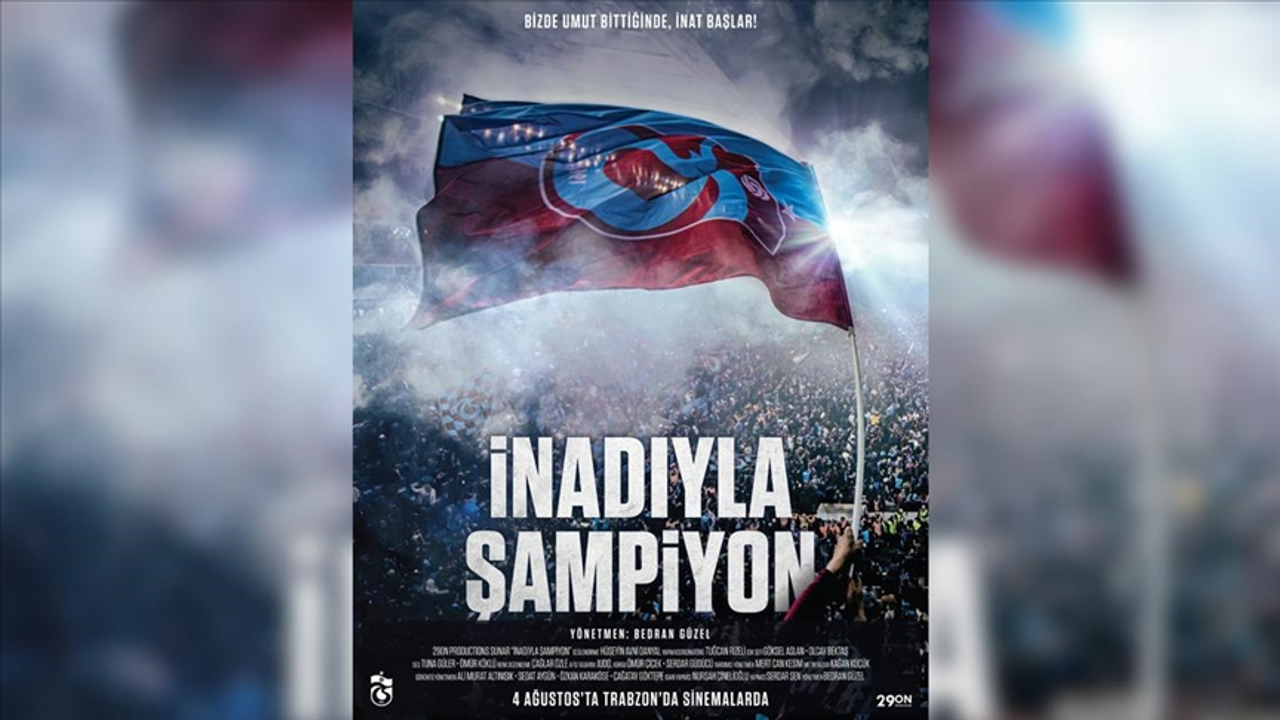 Trabzonspor'un "İnadıyla Şampiyon" adlı belgeseli, 26 Ocak'ta vizyona girecek