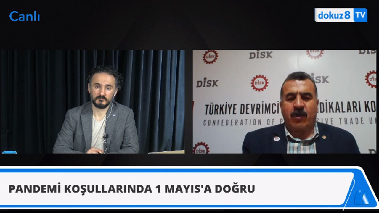 Adnan Serdaroğlu: 1 Mayıs’ı mutlaka kutlayacağız