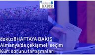 dokuz8HAFTAYA BAKIŞ | Almanya'da çekişmeli seçim - Kürt sorunu tartışmaları