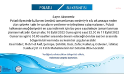 ASKİ: Polatlı’nın bazı mahallelerinde bu gece su kesintisi yapılacak