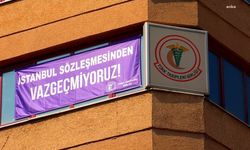 TTB, İstanbul Sözleşmesi'nin feshini hukuka uygun bulan Danıştay kararı için temyiz başvurusu yaptı