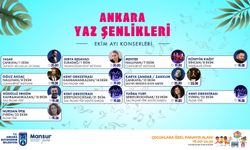 'Ankara Yaz Şenlikleri' Ekim ayında da dolu dolu geçecek