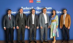 Turkcell ile Azerbaycanlı Quantum'dan "siber güvenlik" alanında iş birliği