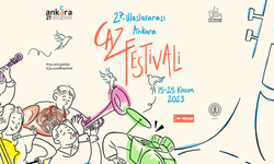 27. Uluslararası Ankara Caz Festivali 15 Kasım'da başlayacak