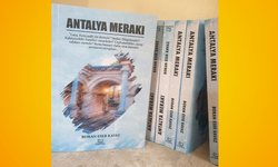 Kızına kenti anlatmak için Antalya Merakı kitabını yazdı