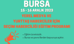 dokuz8AKADEMİ Seçim 2024 Yerel Medya Koordinasyonu eğitim programı Bursa'ya geliyor