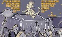 27'nci Uçan Süpürge Kadın Filmleri Festivali başladı