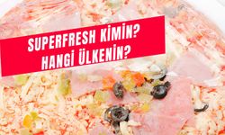 Superfresh Kimin? Hangi Ülkenin? Türk Malı Mı?