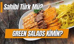 Green Salads Kimin? Türk Markası Mı? Sahibi Kim?