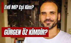 Gürgen Öz Kimdir? Eşi Kim? Kaç Çocuğu Var?