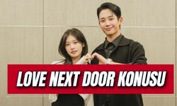 Netflix Kdrama Love Next Door Konusu Ne? Oyuncuları Kim? Ne Zaman Çıkacak?