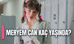 Meryem Can Kaç Yaşında? Nereli? Boyu Kilosu Kaç?