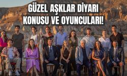 Güzel Aşklar Diyarı Konusu Nedir? Dizi Oyuncuları ve Yayın Tarihi!