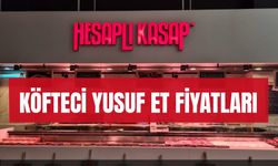 Köfteci Yusuf Et Fiyatları 2024: Hesaplı Kasap Güncel Fiyat Listesi!