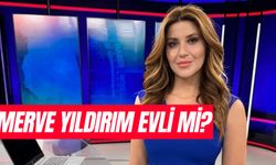 Merve Yıldırım Evli Mi? Nereli? Kaç Yaşında?