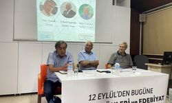 “12 Eylül’den Bugüne Darbe Günleri ve Edebiyat”