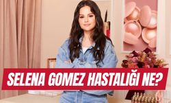 Selena Gomez Hastalığı Ne? Neden Ameliyat Oldu? Hamile Mi?