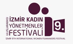 İzmir 9. Uluslararası Kadın Yönetmenler Festivali başvuruları başladı