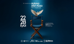 32. Uluslararası Adana Altın Koza Film Festivali bugün başlıyor