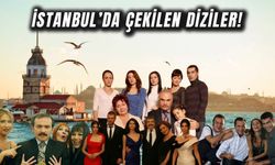 Bu Dizilerde İstanbul Başroldeydi! Avrupa Yakası’ndan Aşk-ı Memnu’ya İstanbul’da Çekilen Diziler