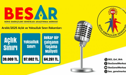 BES-AR: 4 kişilik bir memur ailesinin 2025 aralık ayı açlık sınırı 39 bin, yoksulluk sınırı 97 bin lira