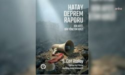 Can Atalay’dan Hatay Deprem Raporu: Konteyner kentler kalıcılaştı, barınma krizi derinleşti