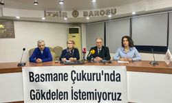 İzmir Barosu: Basmane Çukuru kamusal alandır