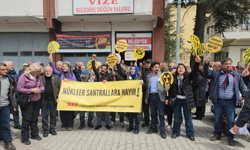 Trakya'da "nükleer santrale hayır" sesleri yükseldi
