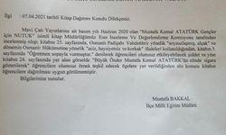 İlçe Milli Eğitim Müdürlüğü Atatürk’ün eseri Nutuk’u sakıncalı buldu