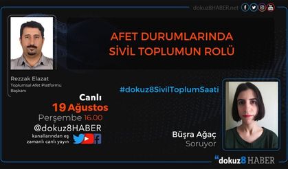 dokuz8SivilToplumSaati | Afet durumlarında sivil toplumun rolü