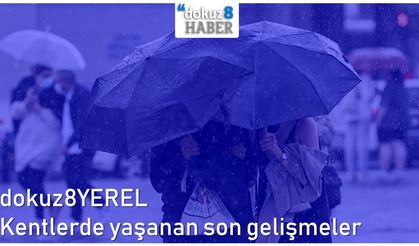 dokuz8YEREL | Kentlerde yaşanan son gelişmeler