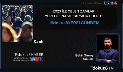 2023 zamları yerelde nasıl karşılandı?