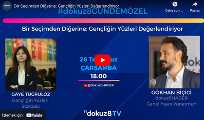 Bir Seçimden Diğerine: Gençliğin Yüzleri Değerlendiriyor