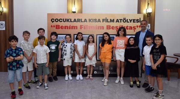 Beşiktaş Belediyesi'nden çocuklara özel kısa film atölyesi
