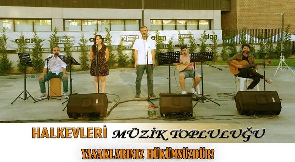 Yasaklar devam ediyor: Halkevleri Müzik Topluluğu'nun Burhaniye'deki 1 Eylül konseri yasaklandı!