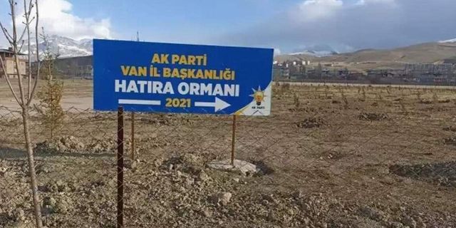 AKP’nin Van’daki ağaçsız ‘Hatıra Ormanı’ndan sonra bu kez Baro'nun ağaçlandırdığı alana tabelasını diktiği ortaya çıktı