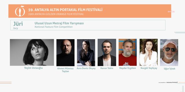 59. Antalya Altın Portakal Film Festivali Ulusal Uzun Metraj Film Yarışması Jürisi açıklandı