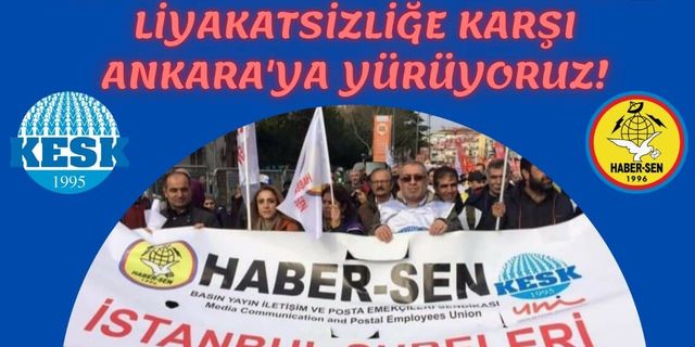 Haber-Sen üyeleri, PTT’deki sürgünlere karşı İstanbul ve Batman’dan Ankara’ya yürüyecek