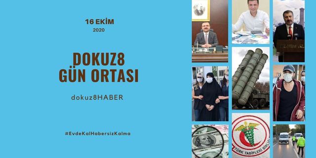 GÜN ORTASI | 16 Ekim 2020 – Günün ilk bölümünün öne çıkan haberleri
