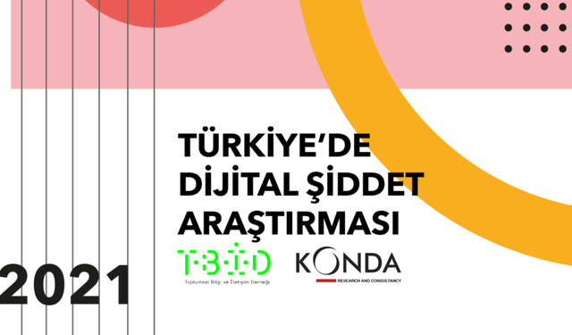 KONDA Türkiye’deki dijital şiddeti araştırdı