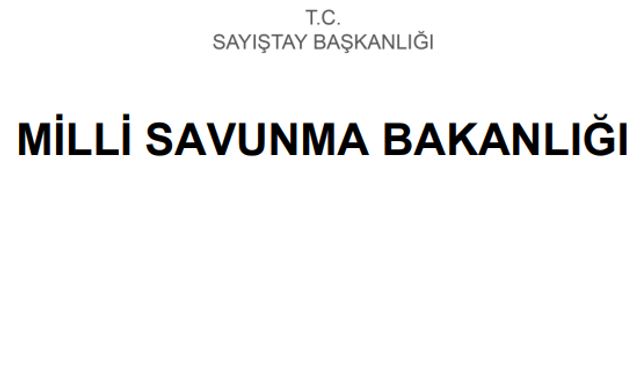 Sayıştay Raporu: Altı kamu kurumu, MSB’den aldıkları uçuş hizmetinin karşılığı olan 30 milyon lirayı ödemedi