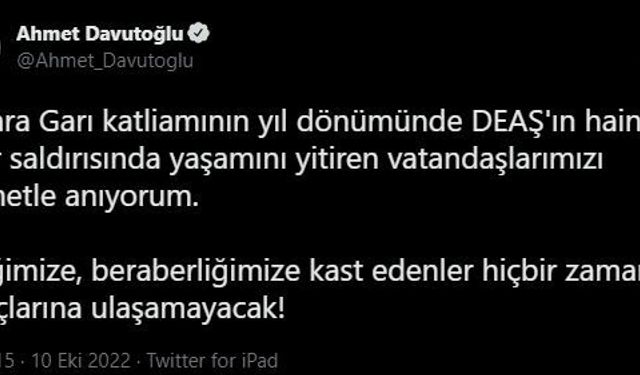 Ahmet Davutoğlu, 10 Ekim Katliamı'nda hayatını kaybedenleri andı